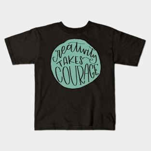 The Creative and the Courageous Kids T-Shirt